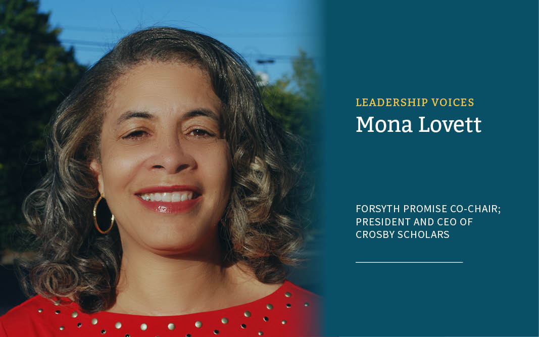 Interview with Mona Lovett, Co-Chair of The Forsyth Promise’s Executive Advisory Board
